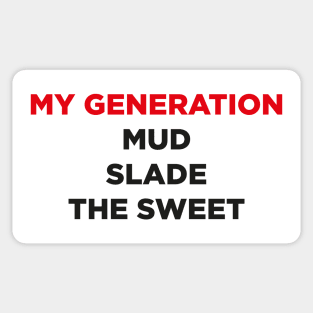 My Generation 1970s bands Sticker